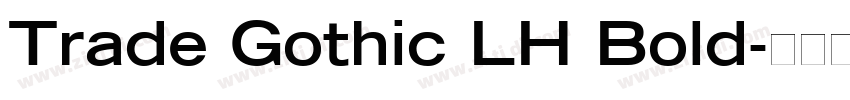 Trade Gothic LH Bold字体转换